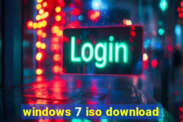 windows 7 iso download